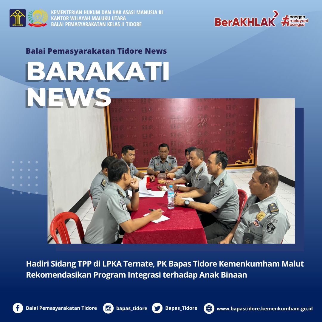 PK Bapas Kelas II Tidore Kemenkumham Malut Ikuti Sostek Pemasyarakaran Tentang Pembantu Pembimbing Kemasyarakatan (PPK)